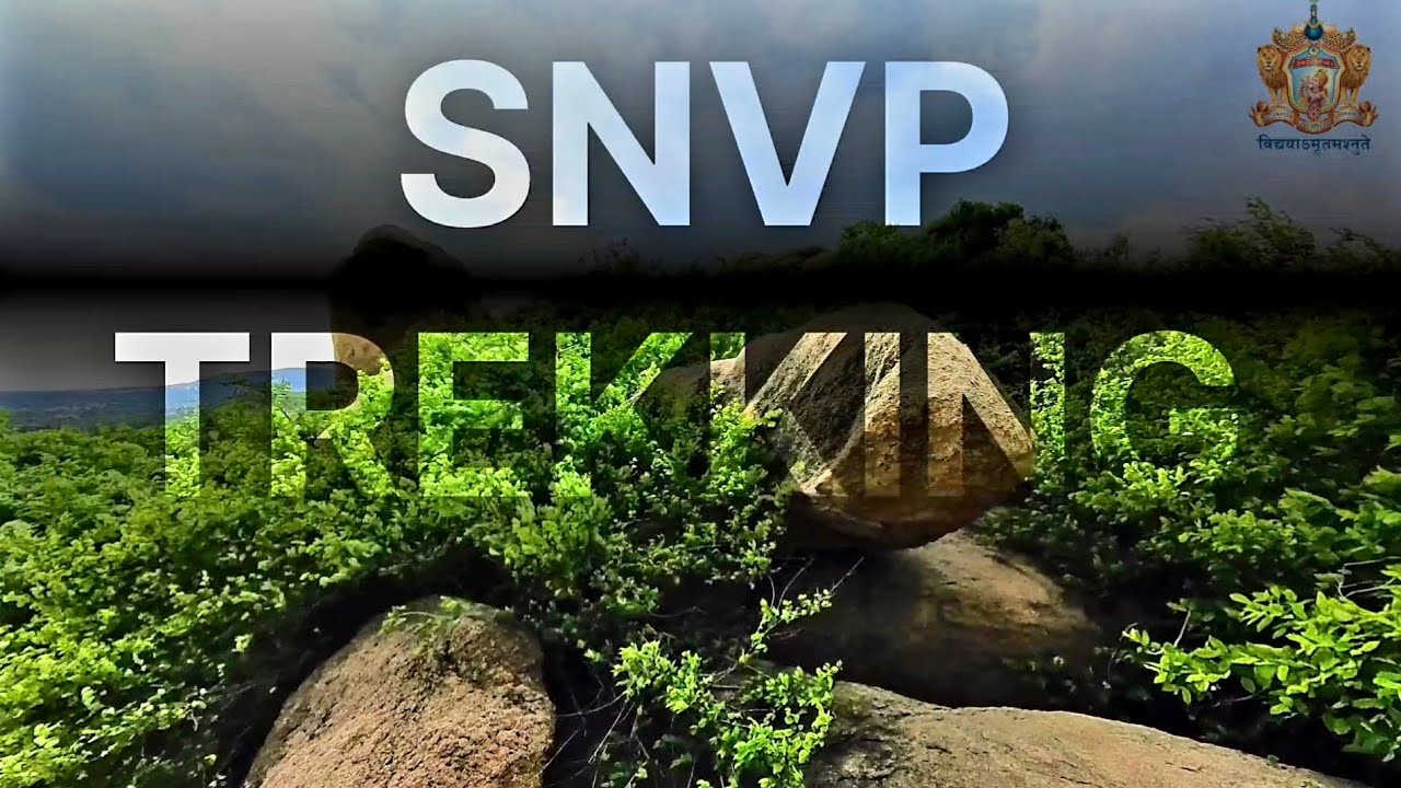 TREKKING - 2024 || SNVP ||