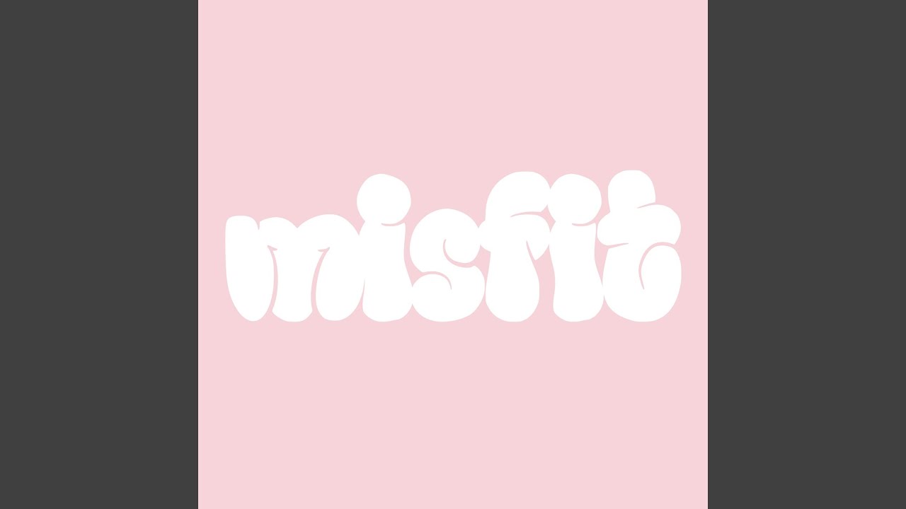 Misfit