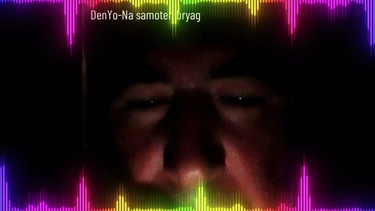 DenYo-Na samoten bryag