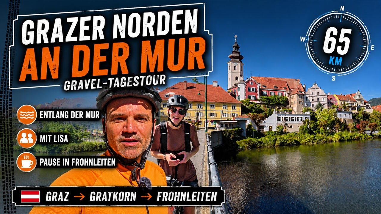 Gravelbike Tour Graz – Frohnleiten | Mur Radweg, Natur & Nebenstraßen 🇦🇹