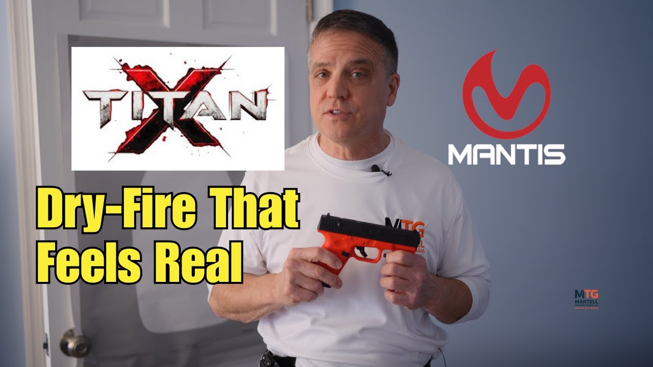 Обзор Mantis TitanX — реалистичная тренировка с сухим огнем, которая действительно работает