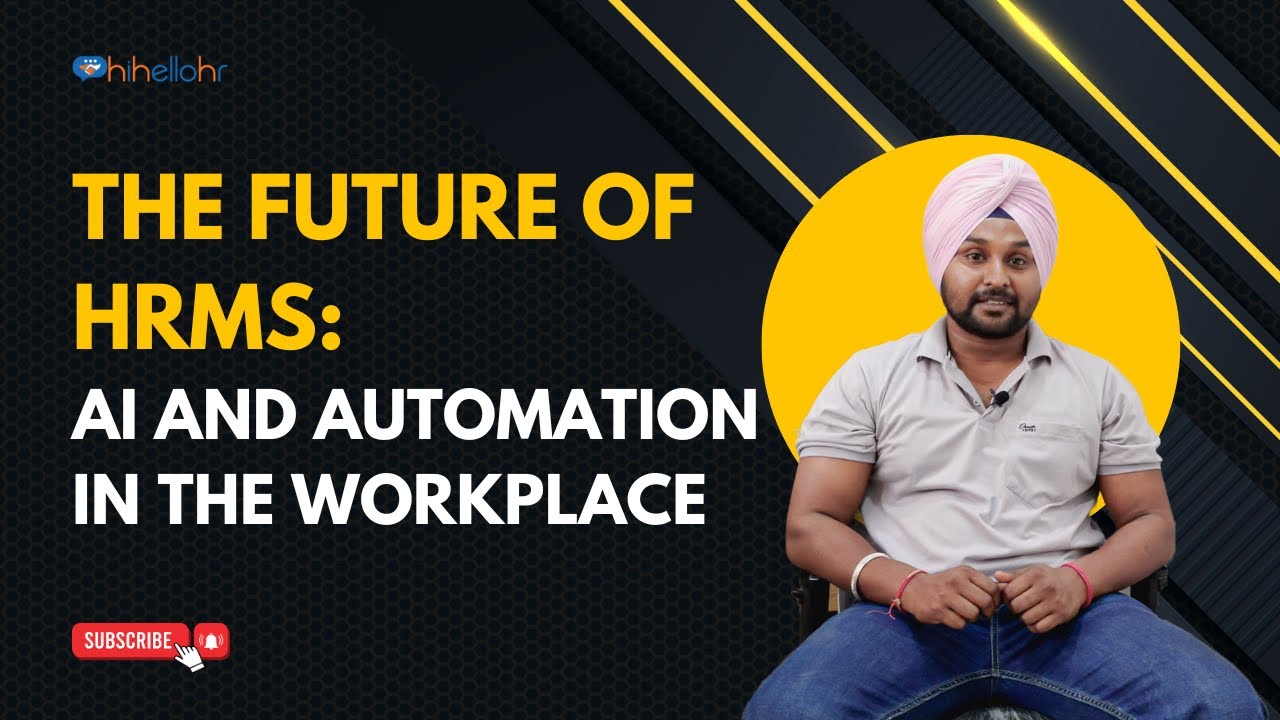 The Future of HRMS: AI and Automation in the Workplace