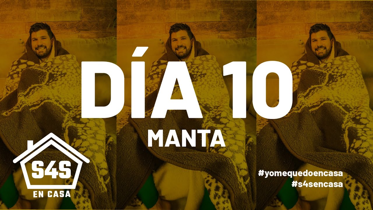 #S4SENCASA 10 - MANTA ZAMORANA | Sweat4Success