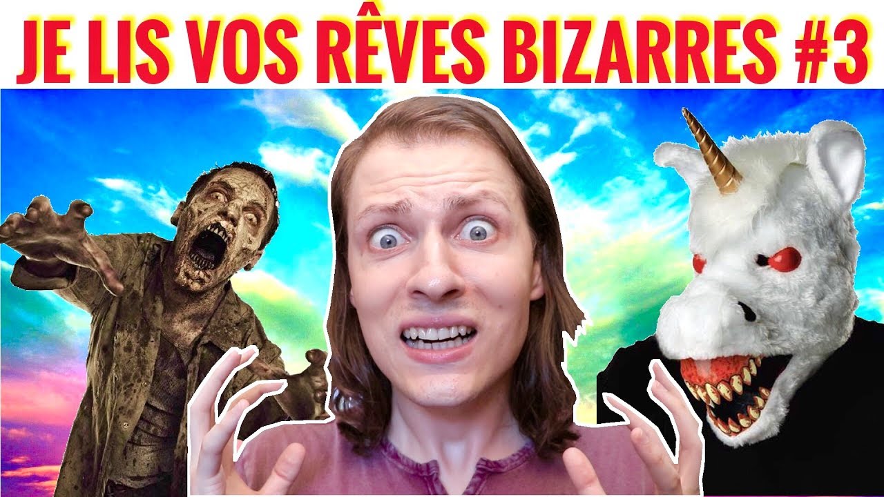 JE LIS VOS REVES LES PLUS BIZARRES ET EFFRAYANTS #3 ! DELIRES DE MAX