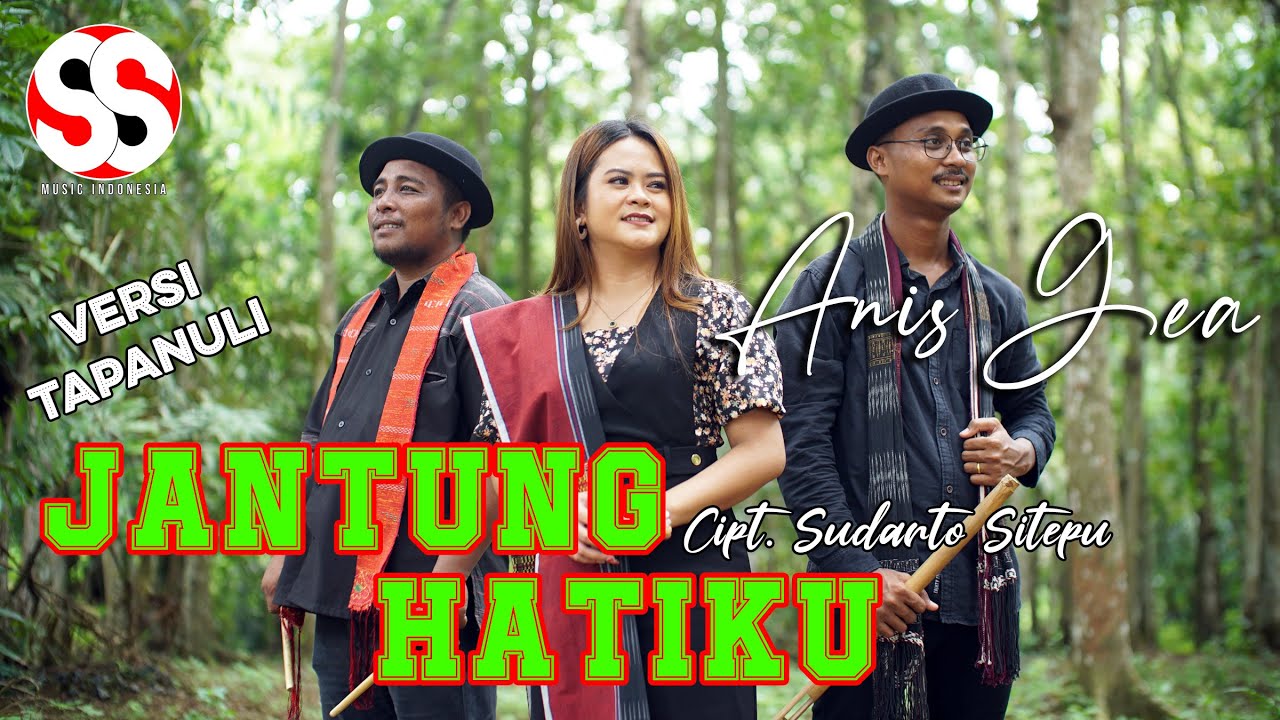 (Versi Tapanuli) Jantung Hatiku | Anis Gea | Cipt. Sudarto Sitepu (Official Music Video)