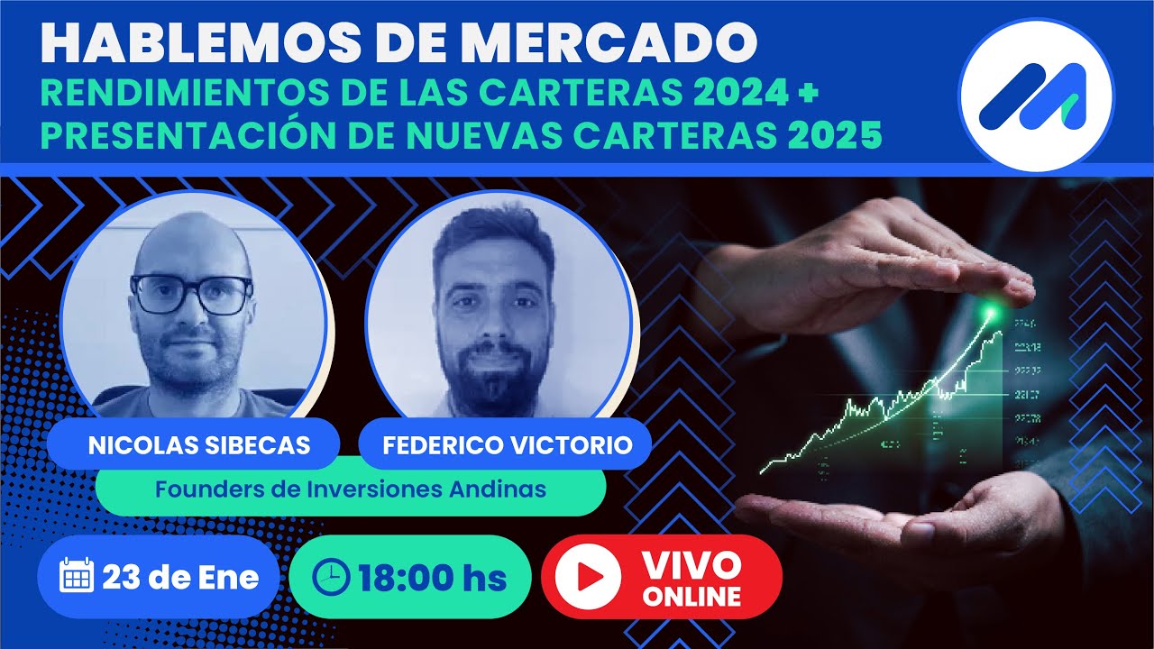 ¿Cómo rindieron las carteras de Inversiones Andinas en 2024? + Presentación de nuevas carteras 2025