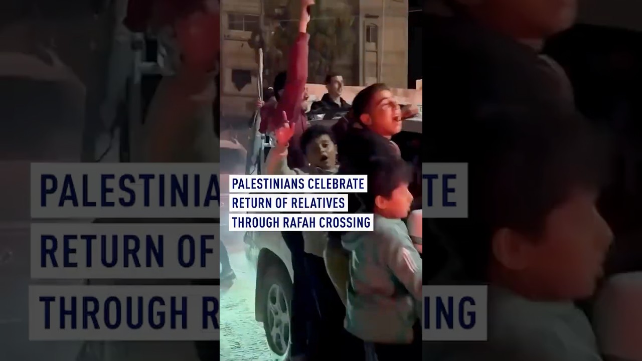 Palestinians celebrate return of relatives through Rafah crossing