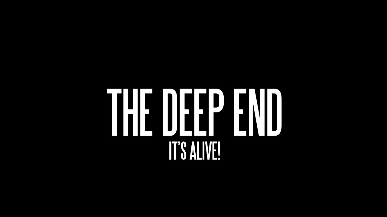 It's Alive! - The Deep End (Official Music Video)