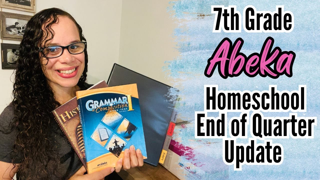 Our 7th Grade Abeka Homeschool Q1 Review: Grading, Record Keeping, What Worked, & What Changed