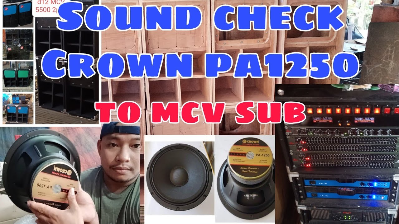Crown PA 1250 500 watts speaker. sound check. modefied Cerwin Vega sub (MCV)