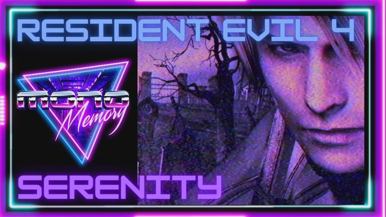 Serenity from Resident Evil 4 - Synth Remix by Mono Memory