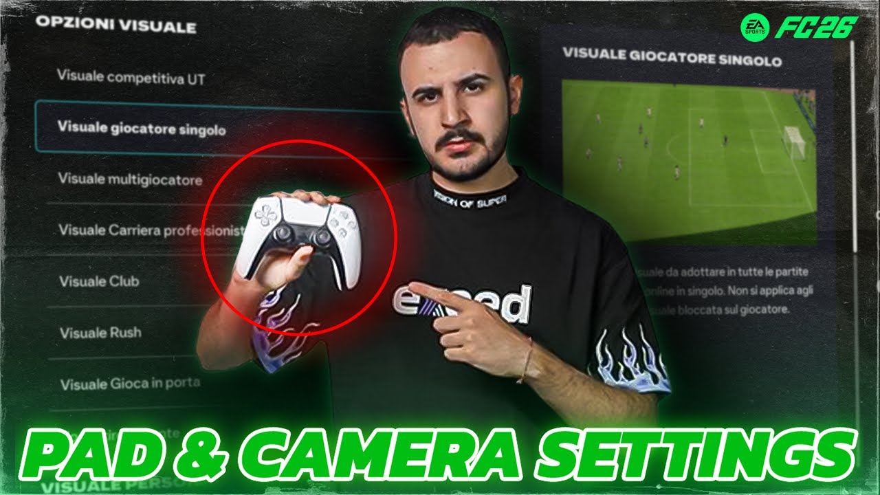 🎮 LE MIE IMPOSTAZIONI DA PRO PER FC26