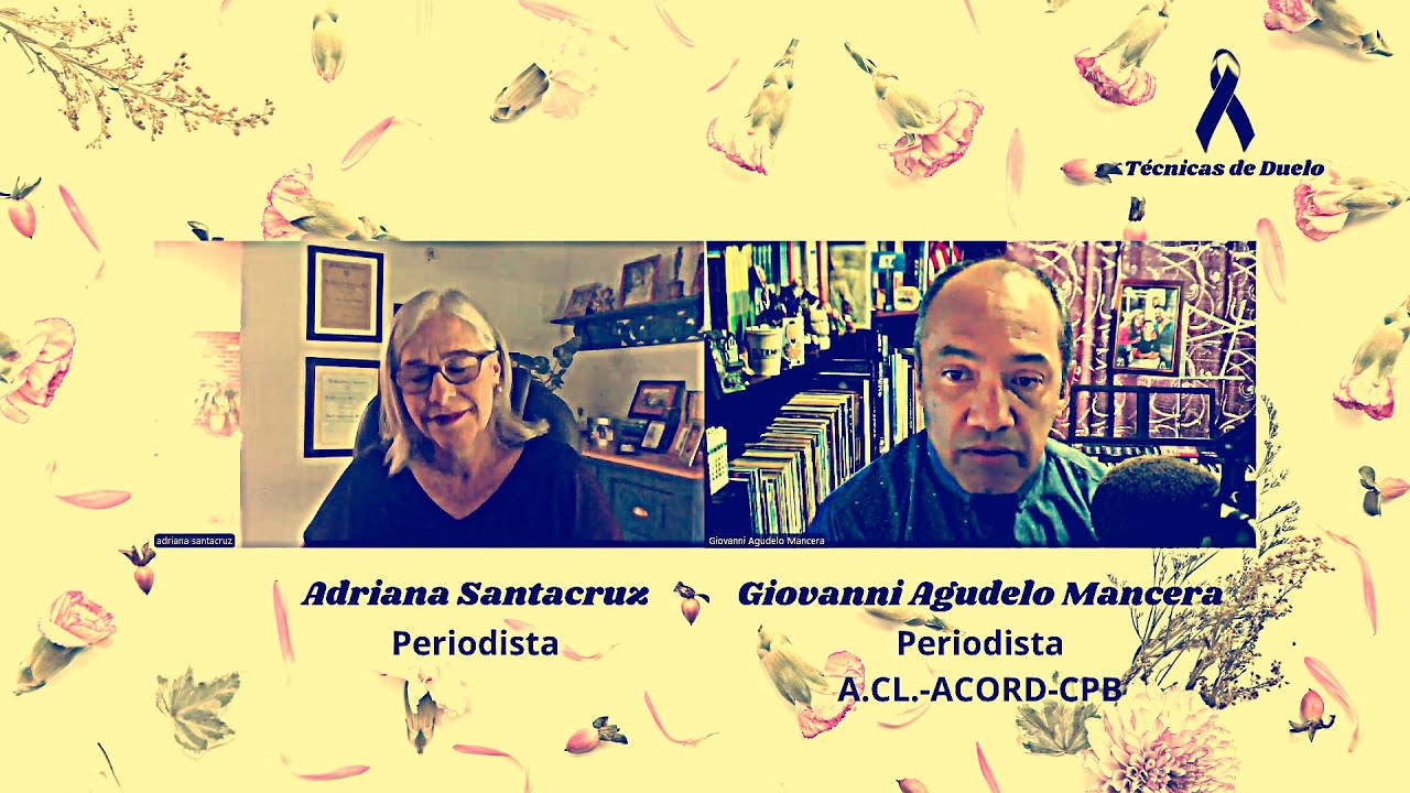 Técnicas de Duelo, un consuelo para una pérdida, invitada, Adriana Santacruz