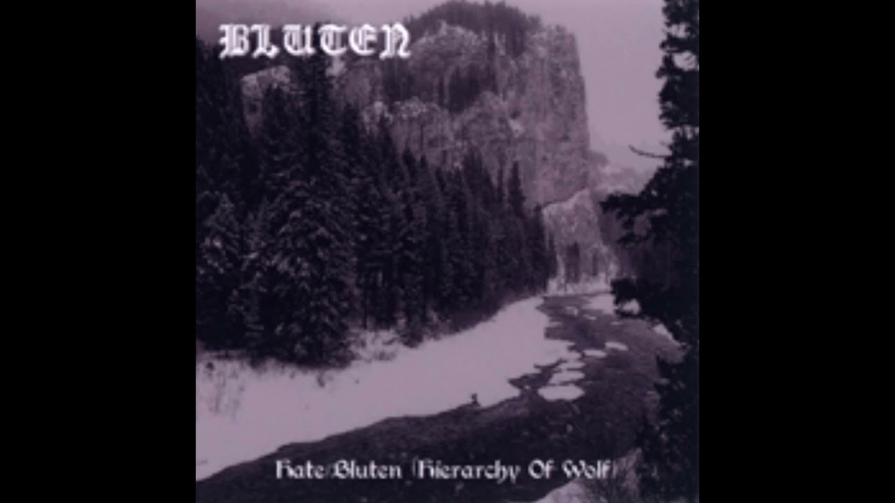 Bluten - Hate - Bluten (Hierarchy Of Wolf) [Compilation] (2002)