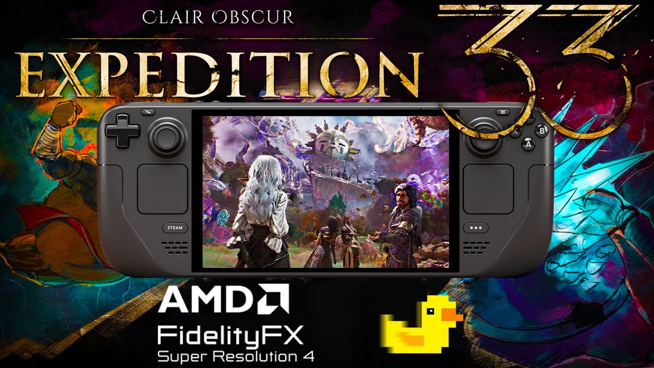 Clair Obscur Expedition 33 FSR4 Steam Deck Performance: Update Patch 1.5.0