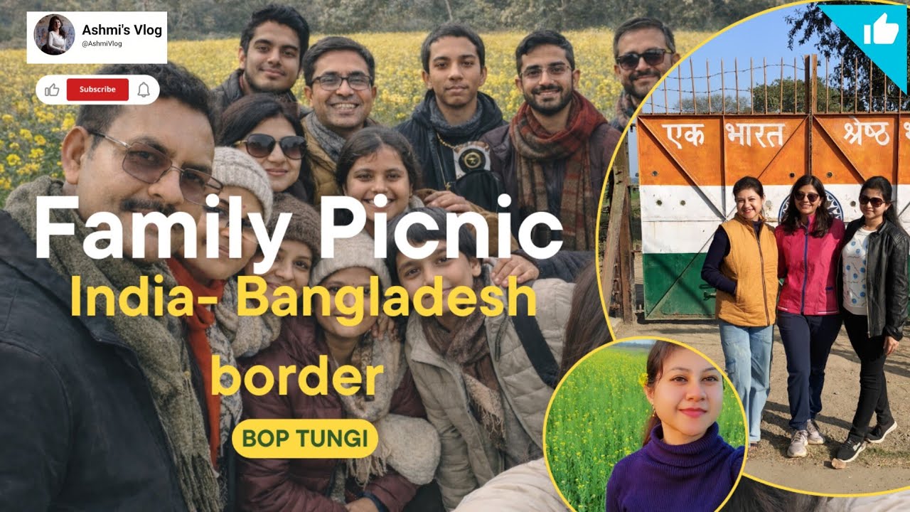 Picnic near India - Bangladesh border || Tungi || Family Picnic #newyr #picnic #vlog @AshmiVlog 