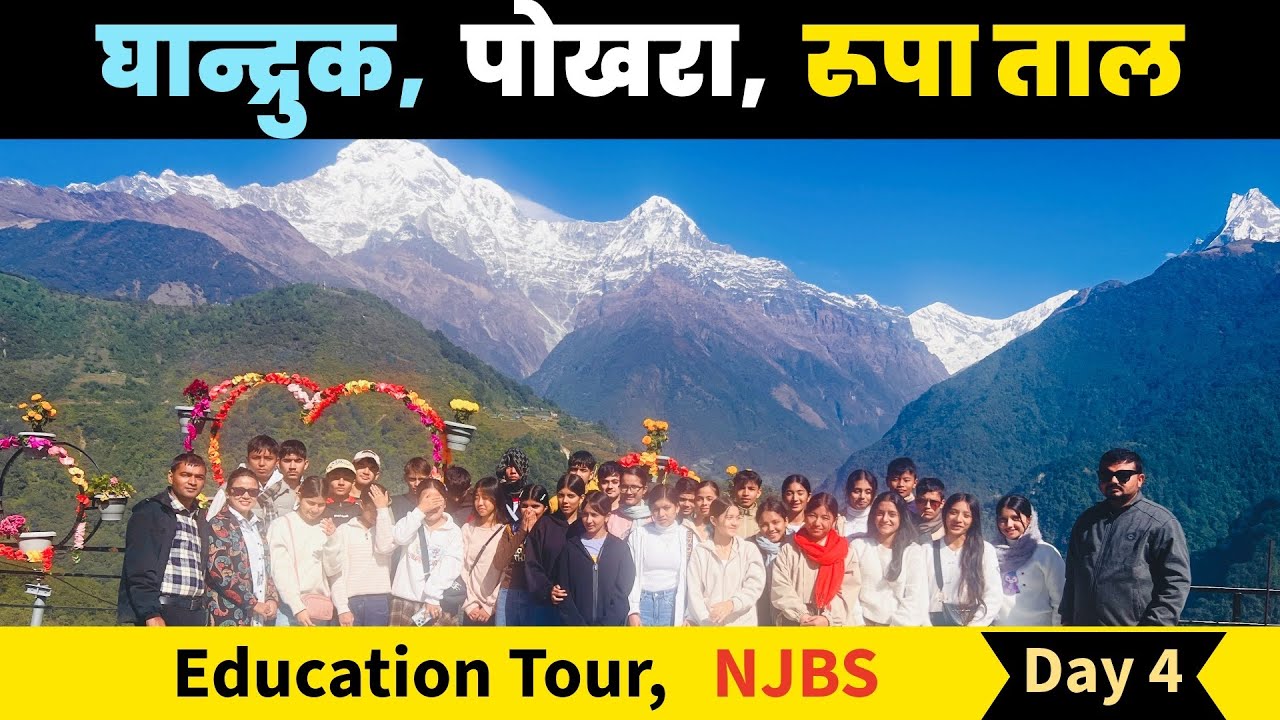 Education Tour 2082 | Ghandruk – Pokhara – Rupa Lake / Day 4