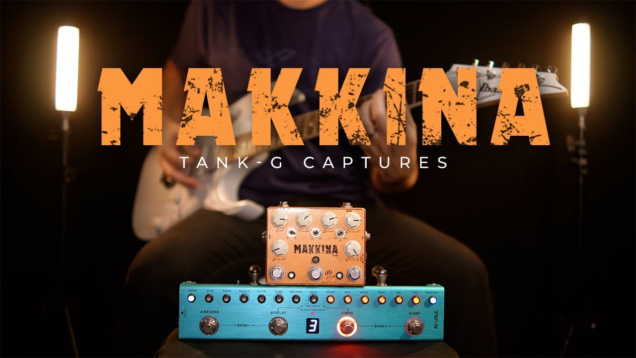 Pack Makkina (Samtone FX) para Tank-G | Iwan Mello