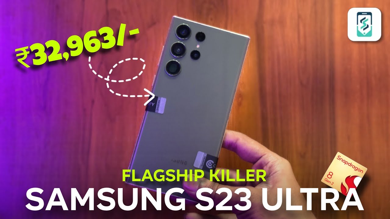 Samsung S23 Ultra Form Cashify Super Sale ₹32,963 How it Possible 🤔