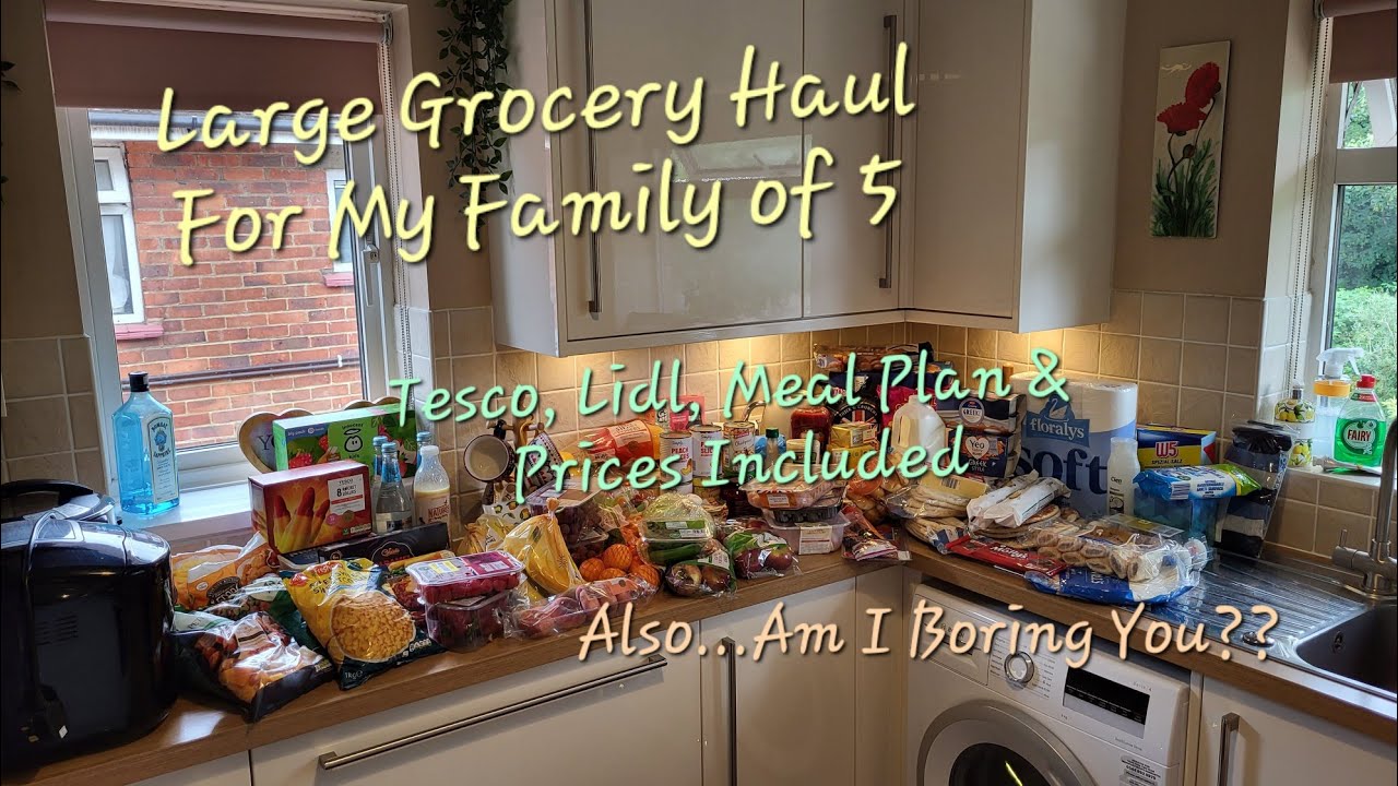 £108 Tesco & Lidl Grocery Haul | Tell Me If I'm Boring You | Meal Plan | Prices Included | UK Family