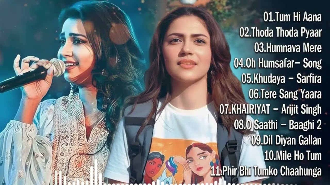 New Hindi Song 2026Arijit Singh, JubinNautiyal, AtifAslam, NehaKakkar, ArmaanMalik, Shreya Ghoshal