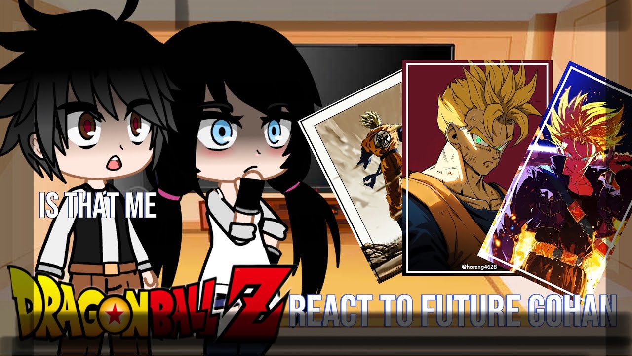 Gohan’s classmates react to Future Gohan and Trunks || Part 1 #reaction #anime #gachareaction