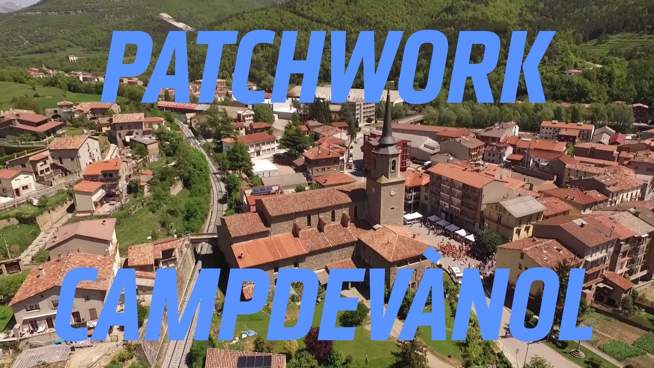 Patchwork, Campdev&agrave;nol