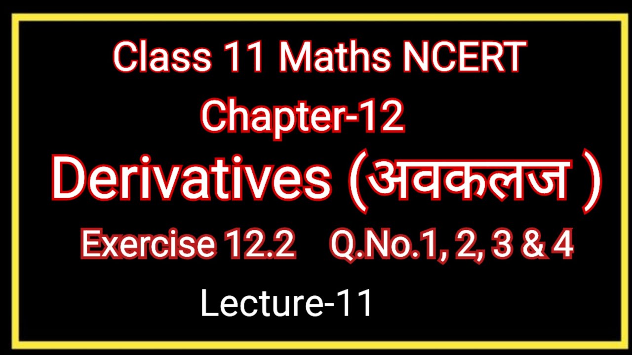L-11 Limits and derivatives Exercise 12.2 Q.NO.1,2,3,4 class 11 maths Jitendra kumar