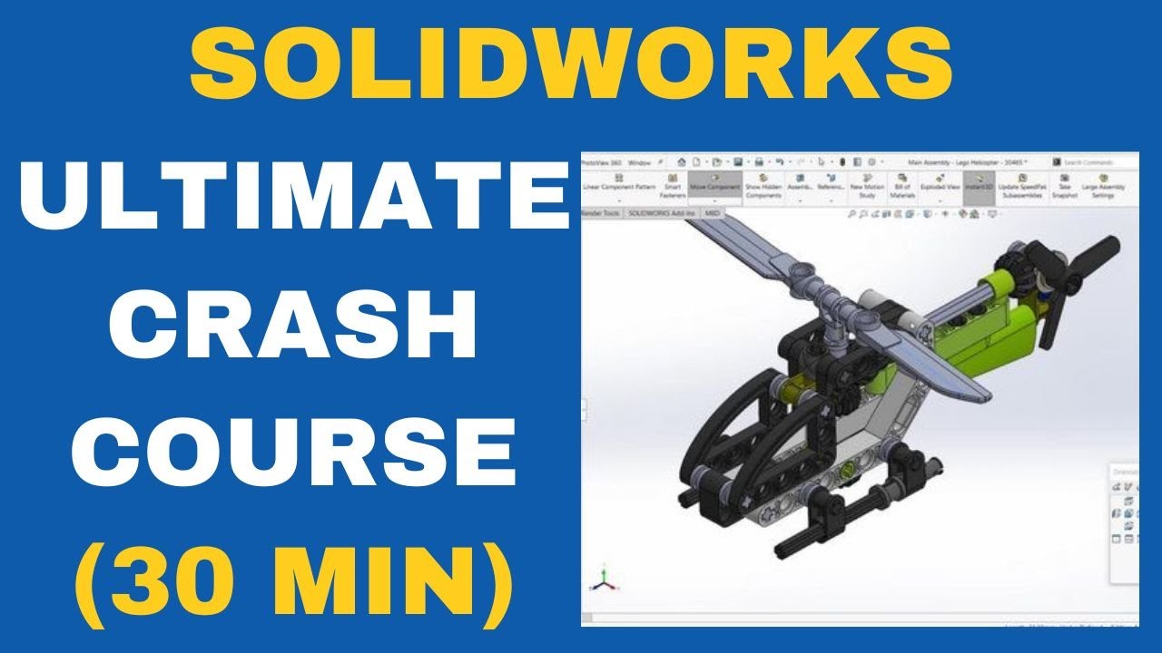 Learn SolidWorks in 30 Minutes  - The SolidWorks Ultimate Crash Course
