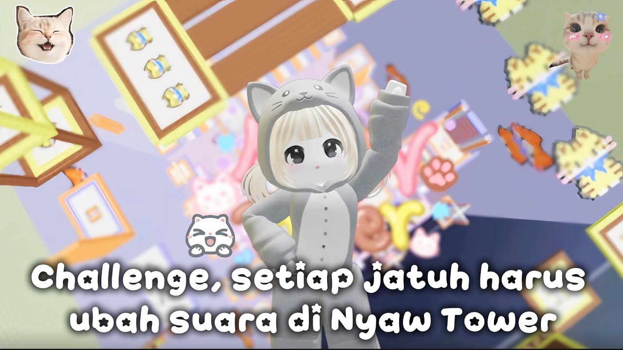 Main nyaw tower tapi sambil challenge!!! kalau jatuh, aku ubah efek suaraa😽🐾🌳 | Nyaw Tower | Roblox