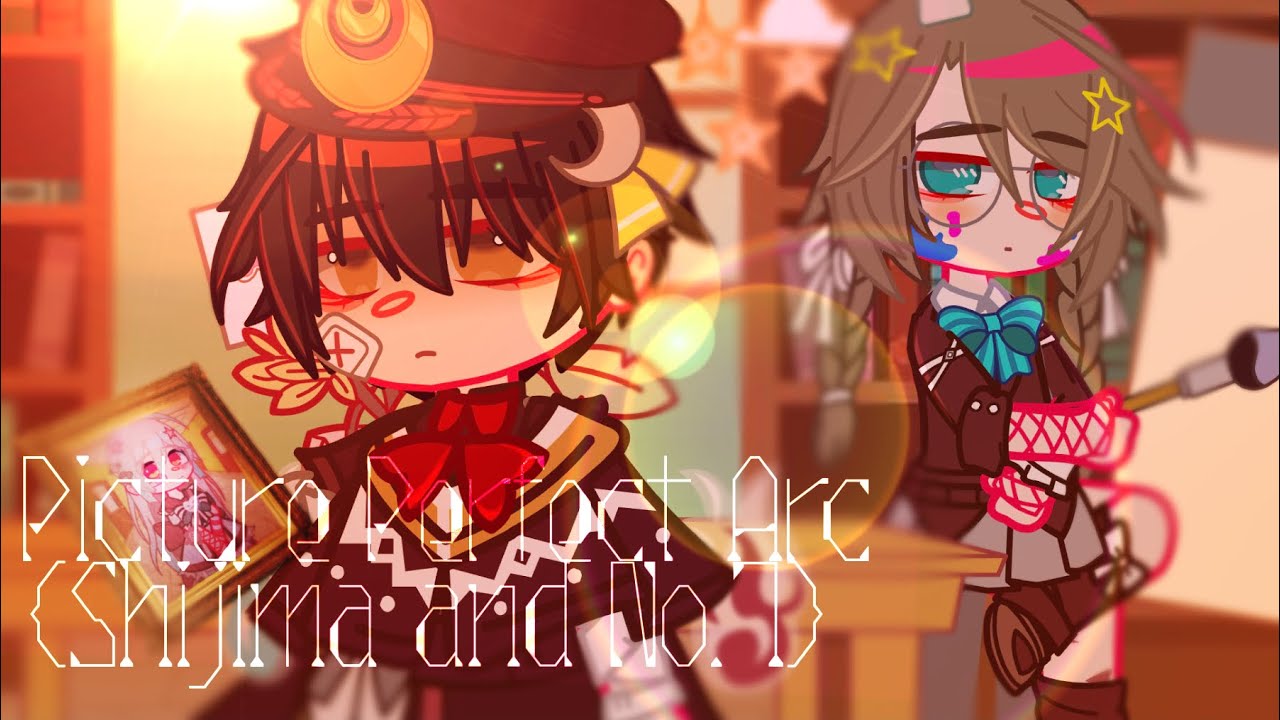 Picture Perfect Arc: {Shijima And No.7} ||SPOILER/TBHK x Gacha Club||スジ