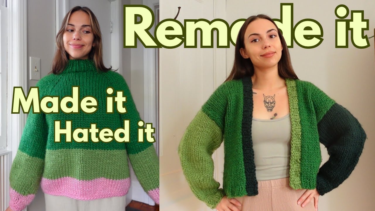 I knit a sweater, hated it, & REMADE it into a cardigan