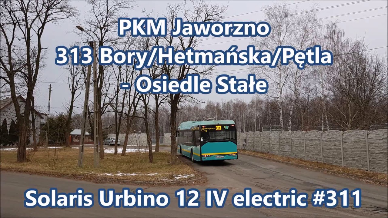 PKM Jaworzno - Solaris Urbino 12 IV electric #311, linia 313