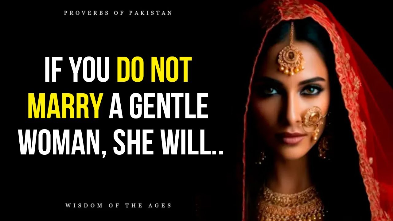 Amazing Pakistani Proverbs and Sayings | Great Wisdom of Pakistan