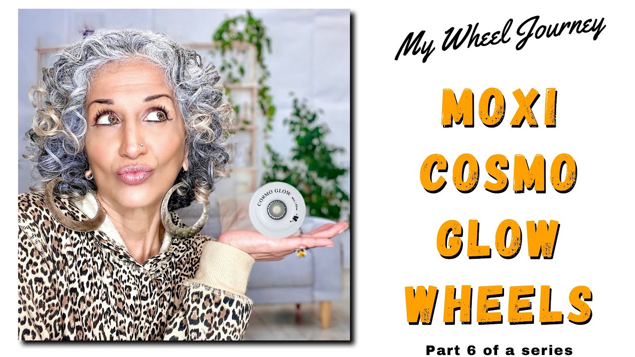 My Wheel Journey Part 6 Featuring The Moxi Cosmo Glow Wheels