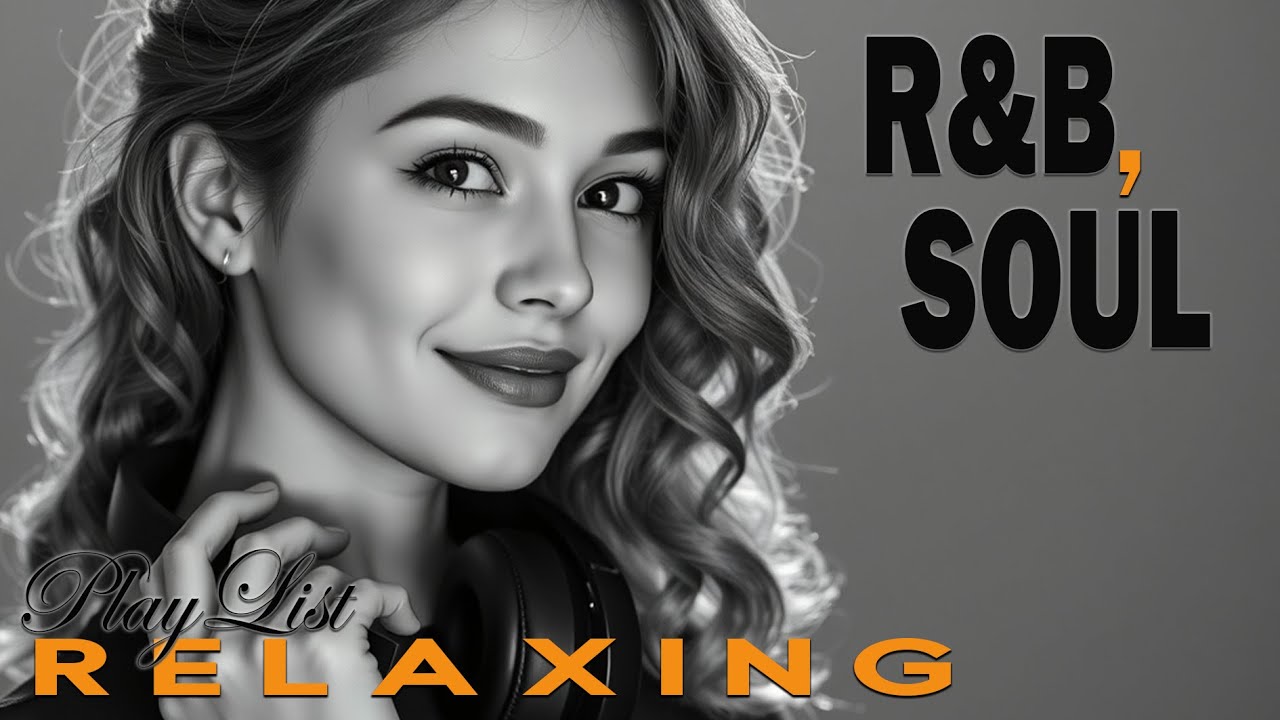 【R&B Soul】Deep Chill Playlist – R&B Soul for Stress Relief, Healing & Emotional Reset