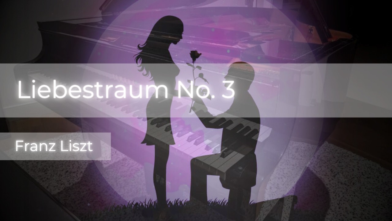 Liebestraum No. 3