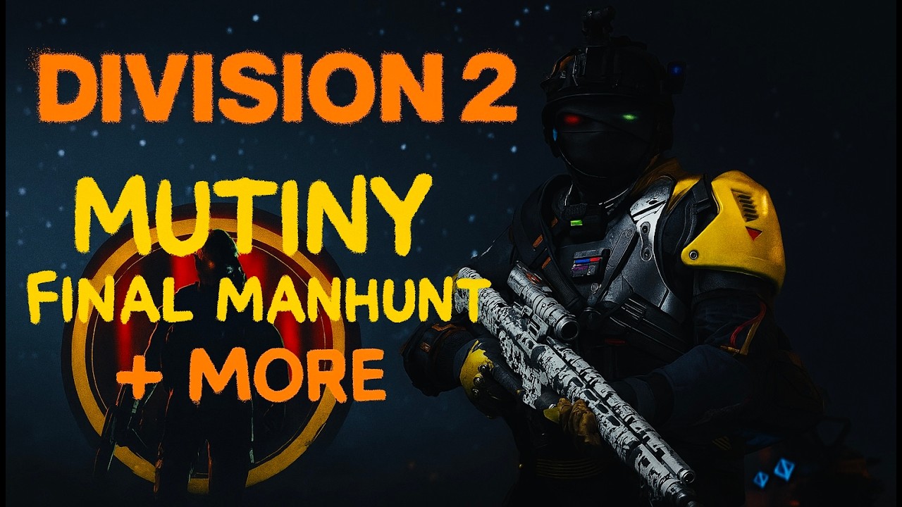 The Division 2: How to Get to the NEW CLIMAX Mission - Final Mutiny Manhunt Guide + More