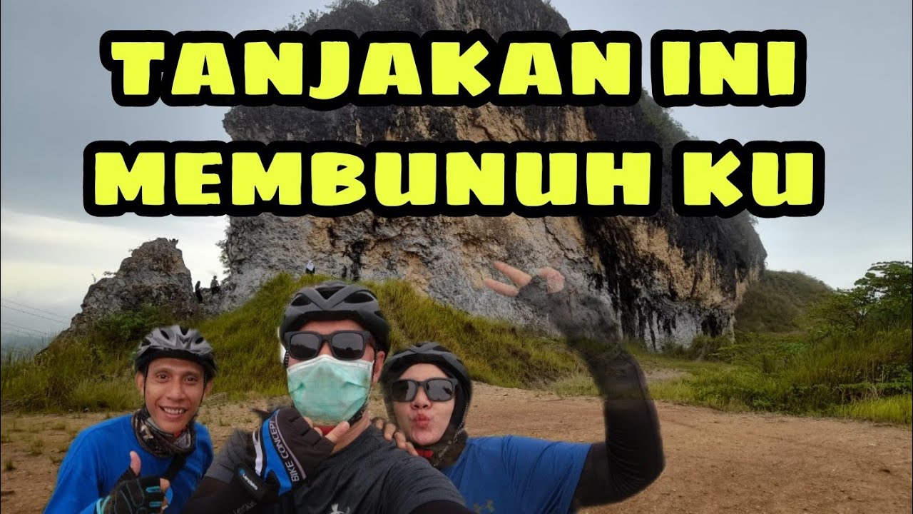 GOWES | TANJAKAN GILAA!!!! GUNUNG BATU PUTIH SAMARINDA