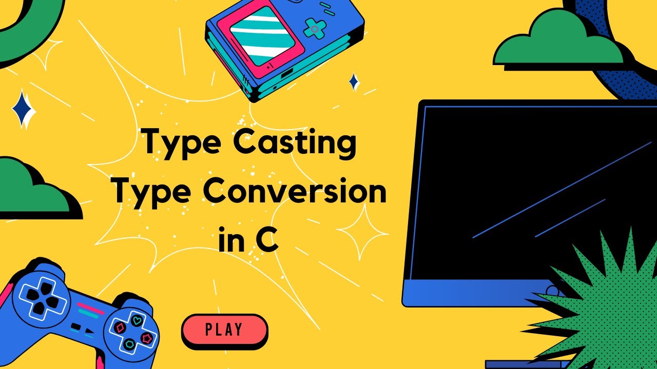 Type Casting /Type Conversion in C| C Tutorials for Beginners