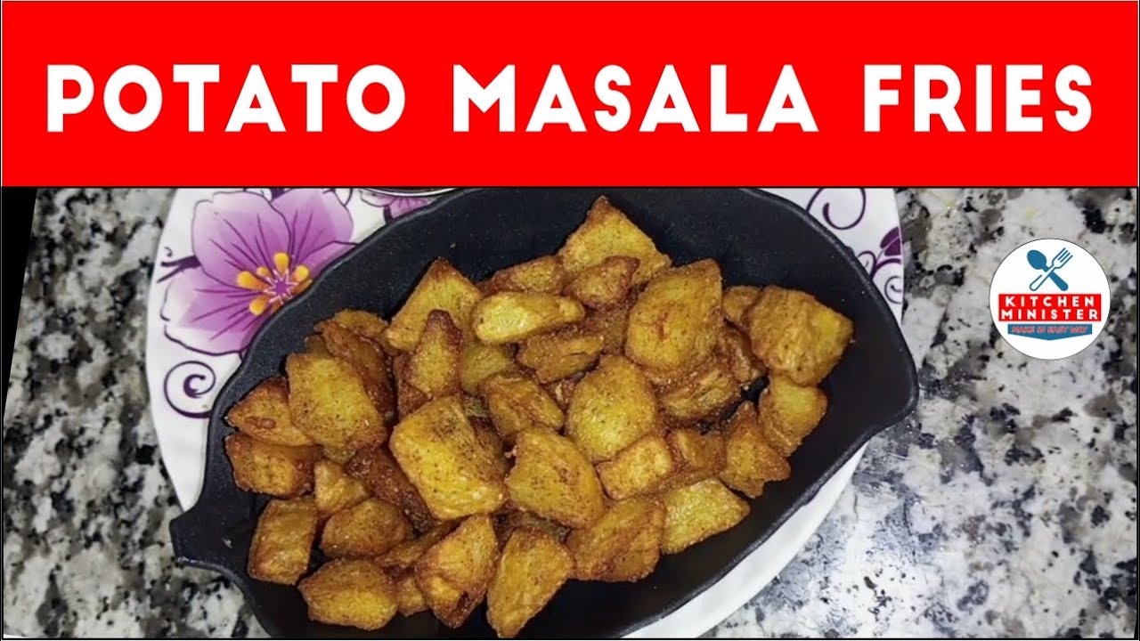 Potato Masala Fries Recipe | Home Made Potato Fries | Recipe | Kitchen Minister