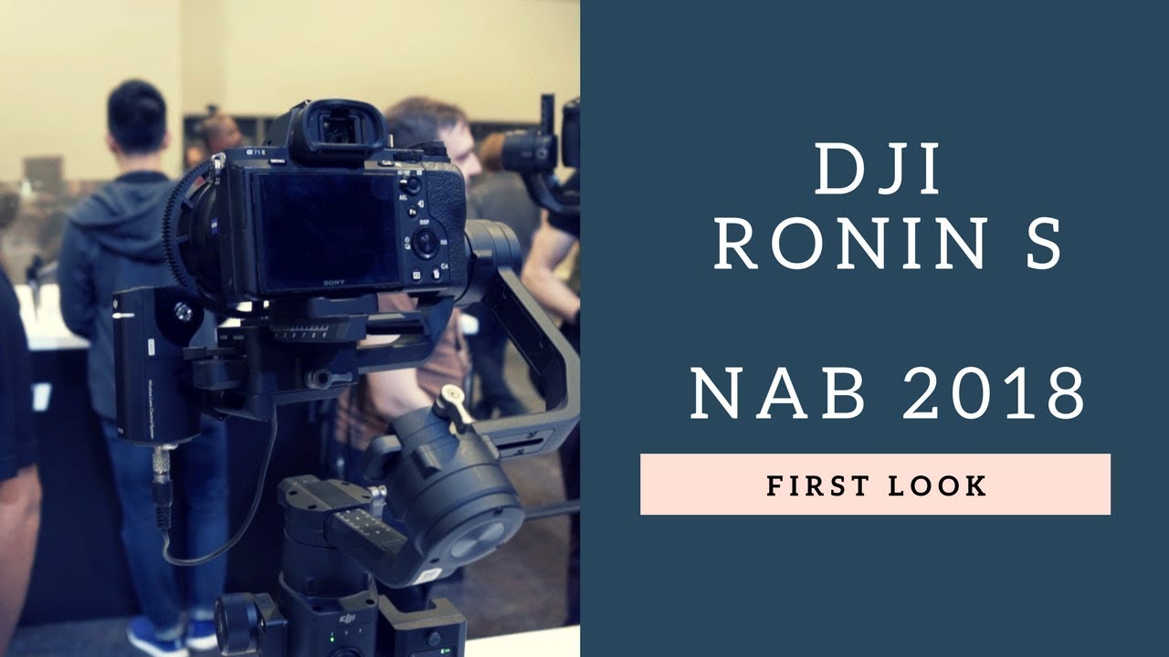 DJI Ronin S at NAB 2018