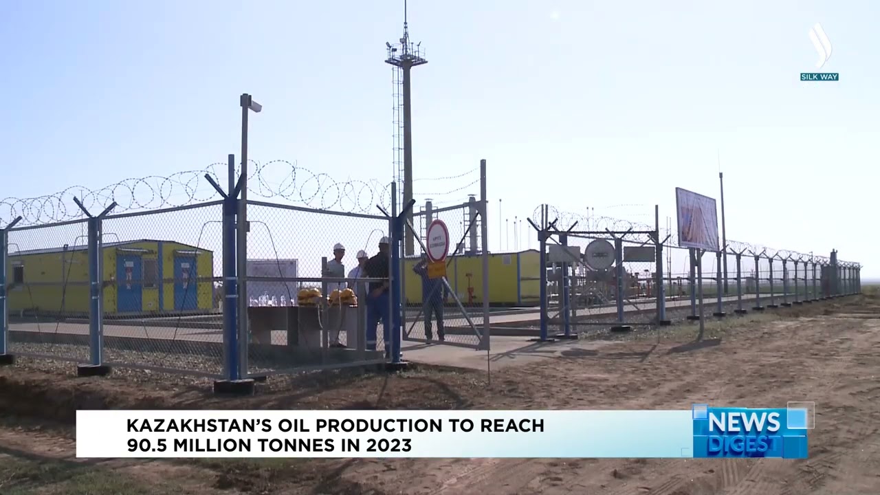 Kazakhstan&rsquo;s oil production to reach 90.5 million tonnes in 2023 | Silk way TV | Qazaqstan