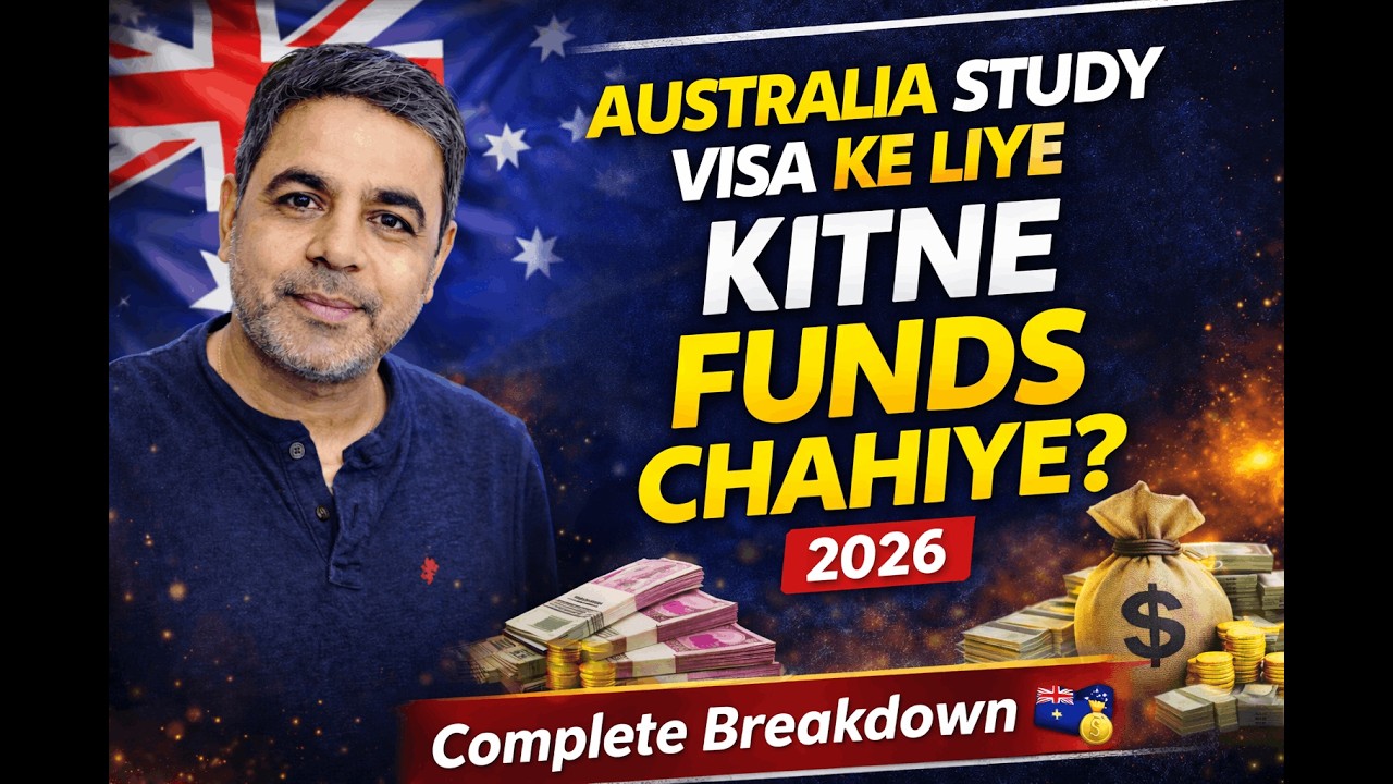 Australia Student Visa Ke Liye Kitne Funds Chahiye? | Complete 2026 Breakdown for Indian Students