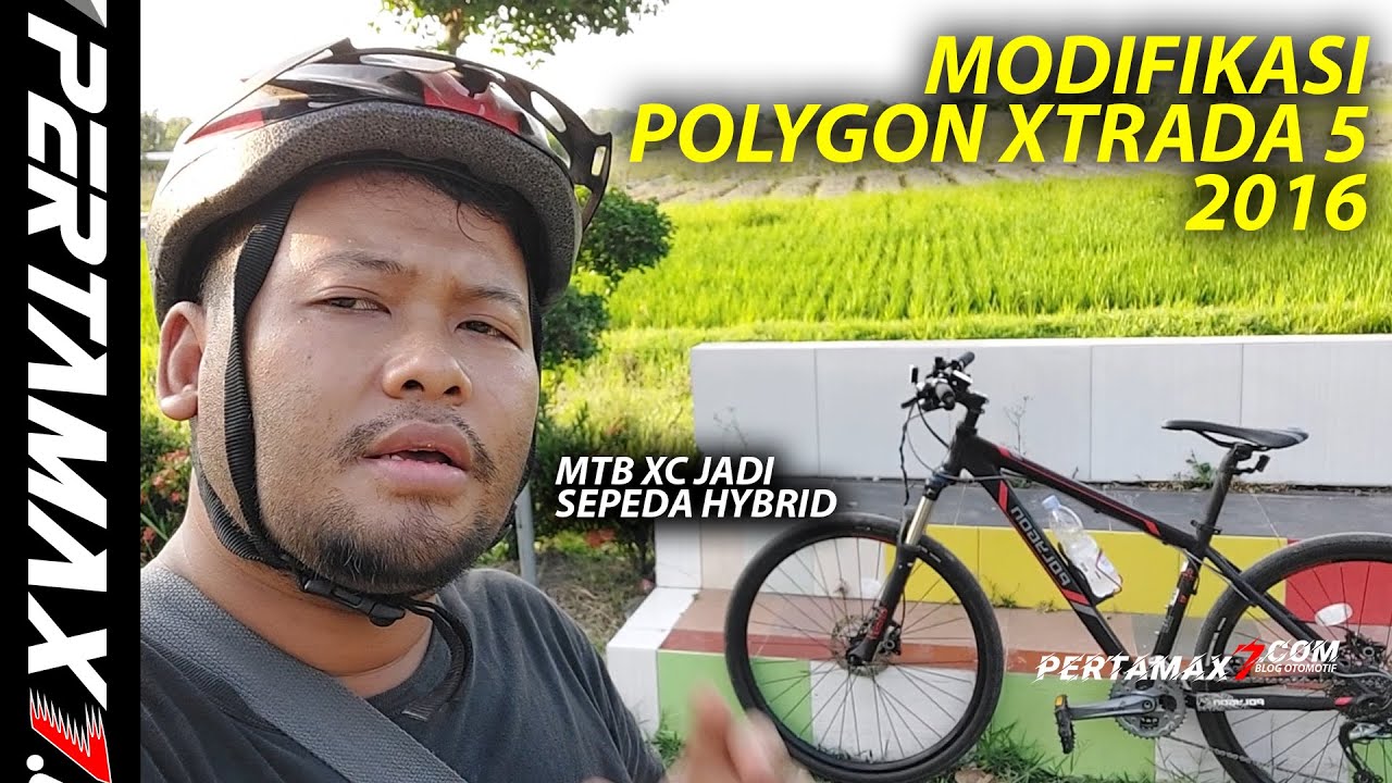 REVIEW Polygon XTRADA 5 Model 2016 Modifikasi MTB Jadi Sepeda Hybrid Ban Maxxis Aspal 