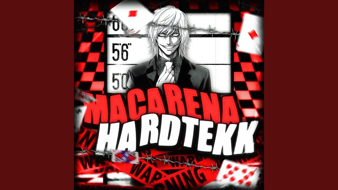 MACARENA (Hardtekk Slowed)