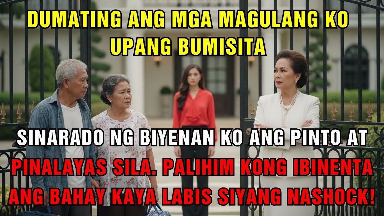 Dumating ang Magulang, PINALAYAS ng Biyenan — Lihim Kong Ibinenta ang Bahay, SIKLAB ng Biyenan!