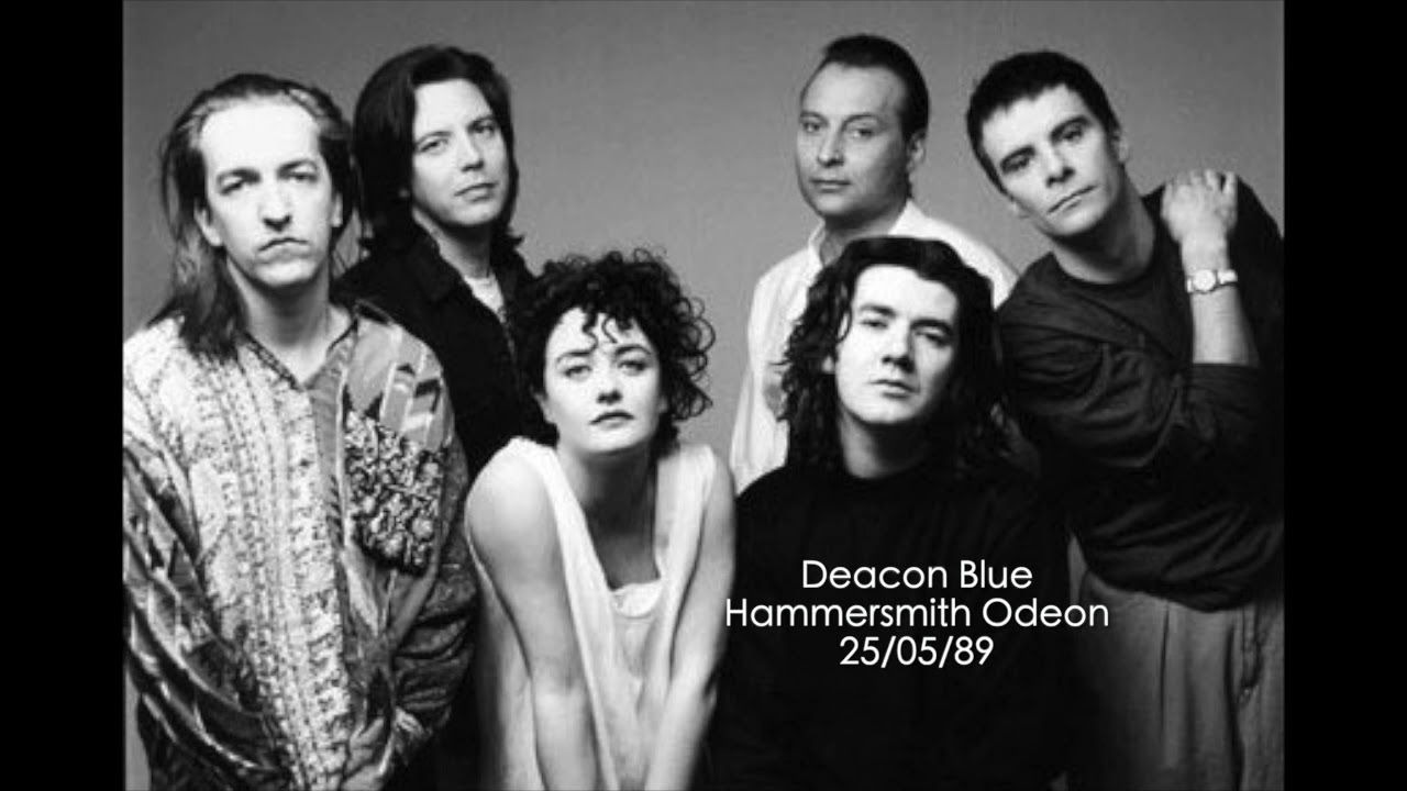 Deacon Blue - Hammersmith Odeon - 25/05/89