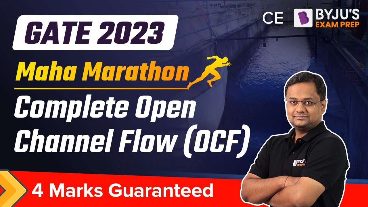 GATE 2023 | Complete Open Channel Flow (OCF) Revision | Marathon | GATE Civil Engineering (CE) Exam