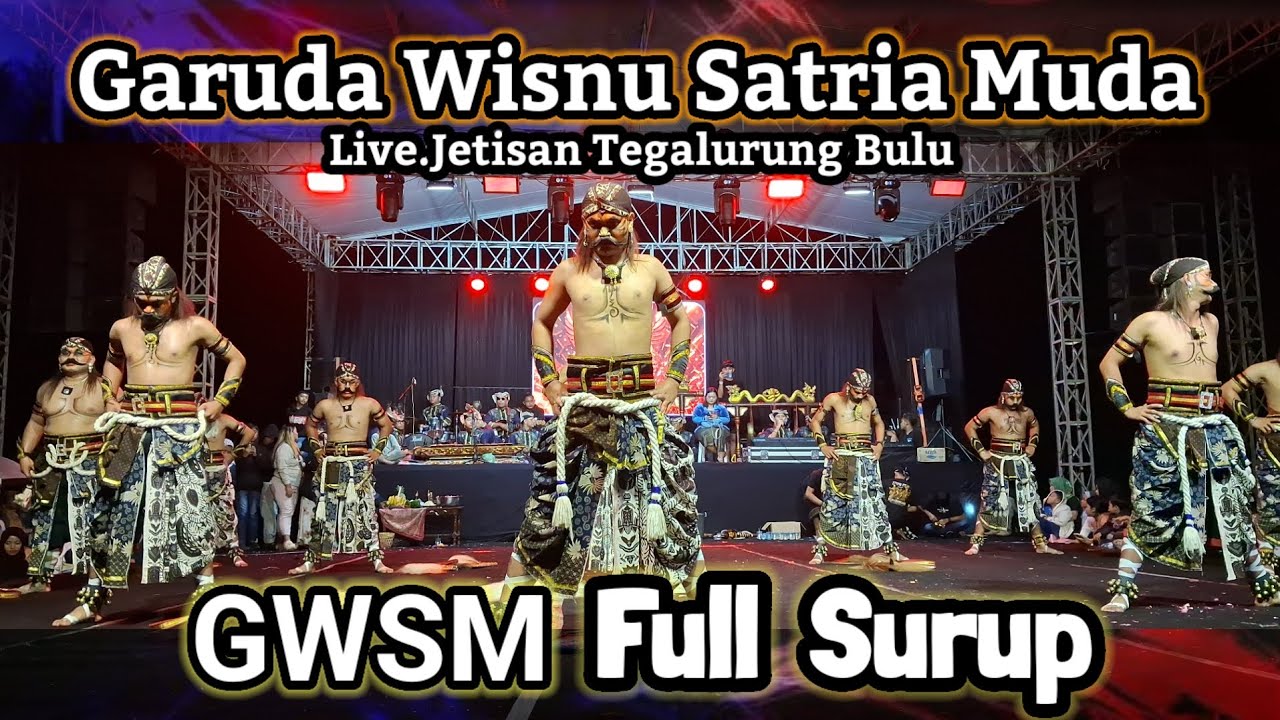 WAROK FULL SURUP GWSM GARUDA WISNU SATRIA MUDA LIVE JETISAN TEGALURUNG BULU TEMANGGUNG
